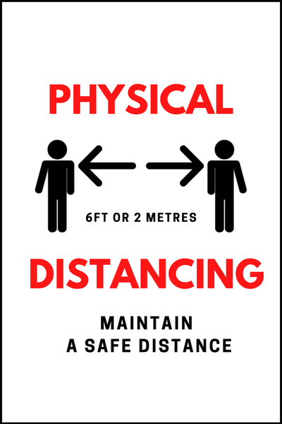 Physical Distancing Sign - 12"x18" Coroplast - BC Retail Supplies