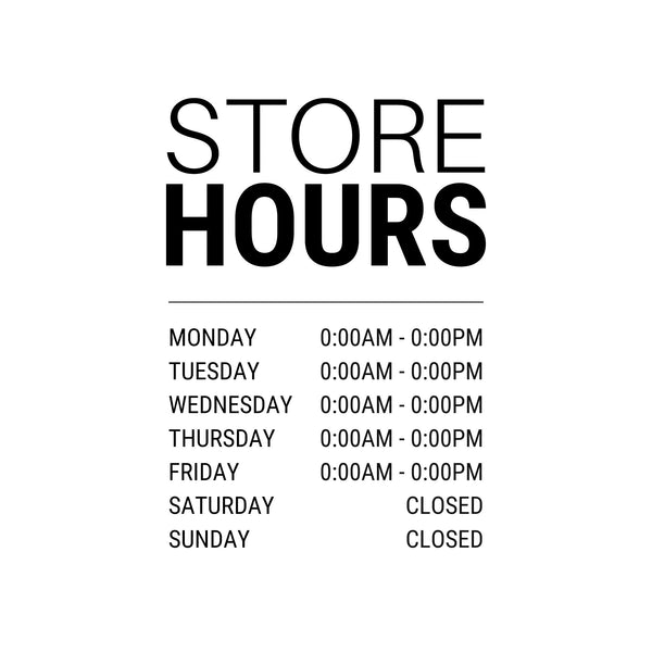 Store Opening Hours Vinyl Window Decal 11"Wx15.5"H - Surrey Vinyl Shop