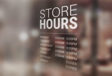 Store Hour Decals - BC Retail Supplies