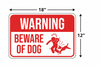 Warning beware of dog sign 18"x12"