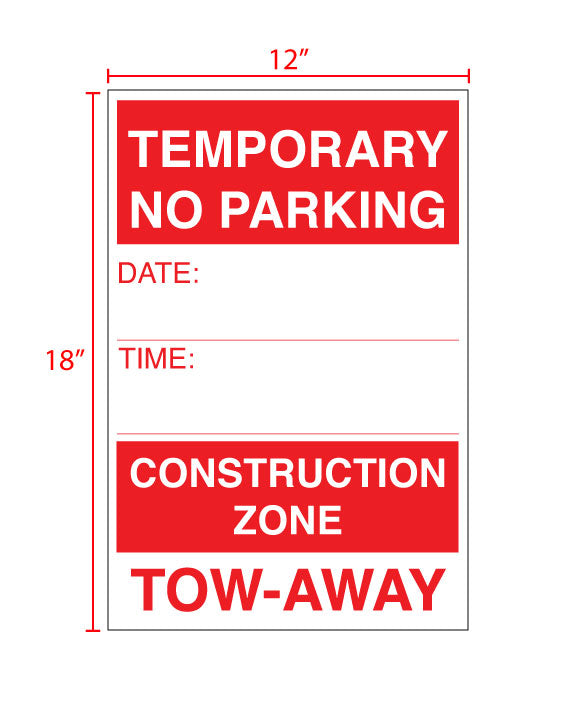 Construction Zone Tow Away Parking Sign 