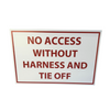 Construction Site Sign No Access without Harness and Tie Off Sign