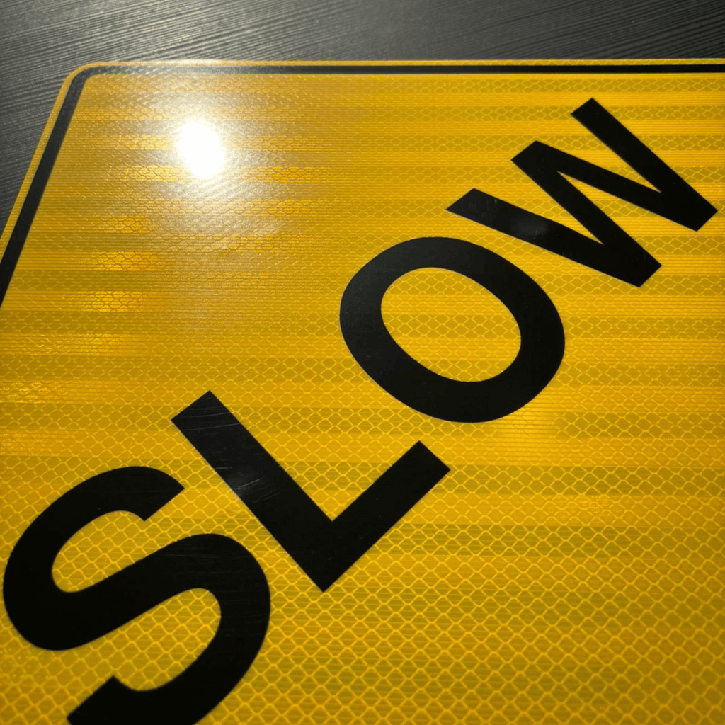 High Intensity SLOW Sign