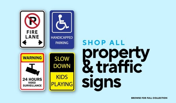 Property Traffic signs - Surrey, Vancouver