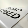Road Closed Sign Print Black Text White Background