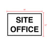 Site Office Coroplast Sign Print 12x18