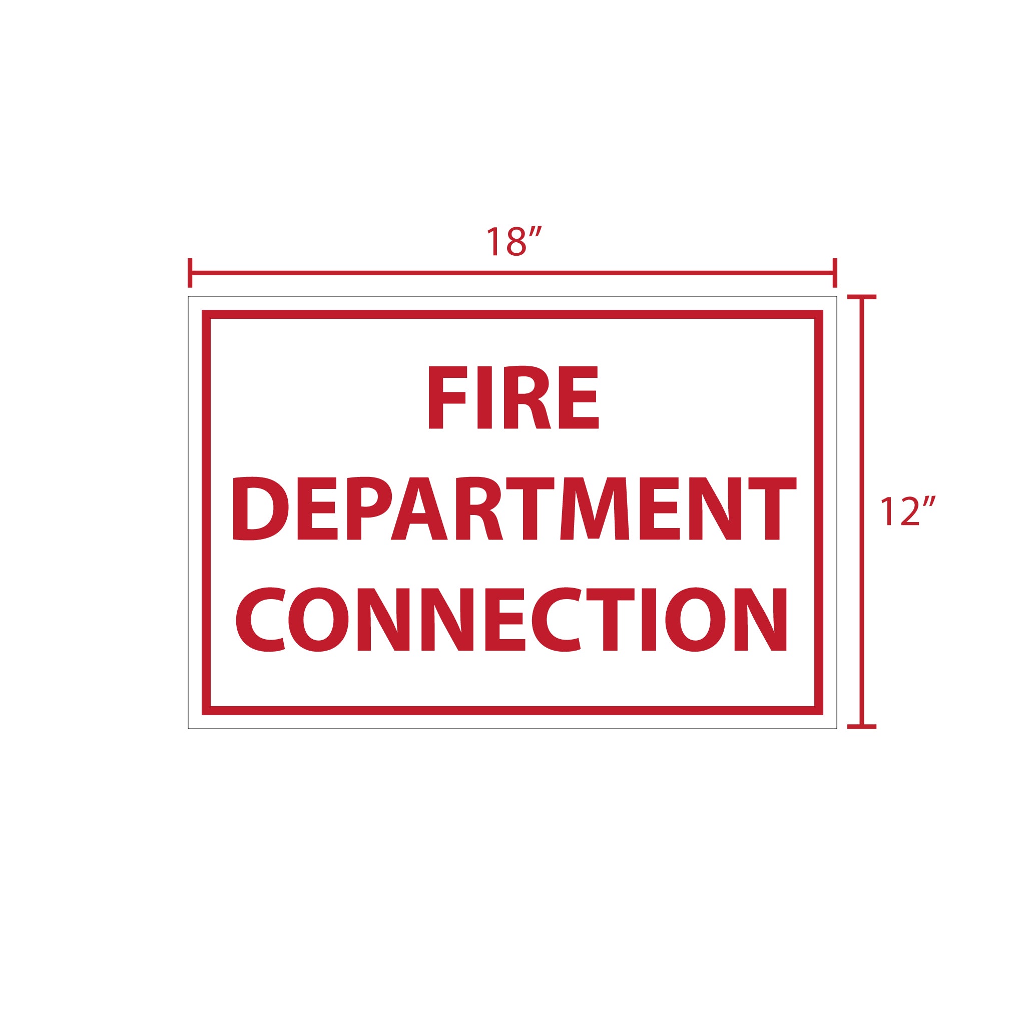 Fire Connection Sticker Fire Department Connection Sign 18