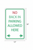 No back in parking allowed here sign measurements 12" x 18"