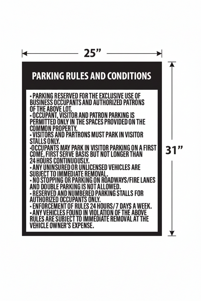 parking rules and condition sign 25"x31"