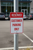 reserve customer parking only sign
