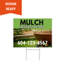 Mulch Installation Lawn Sign 4mm Coroplast double sided print - Surrey, Langley, Vancouver BC