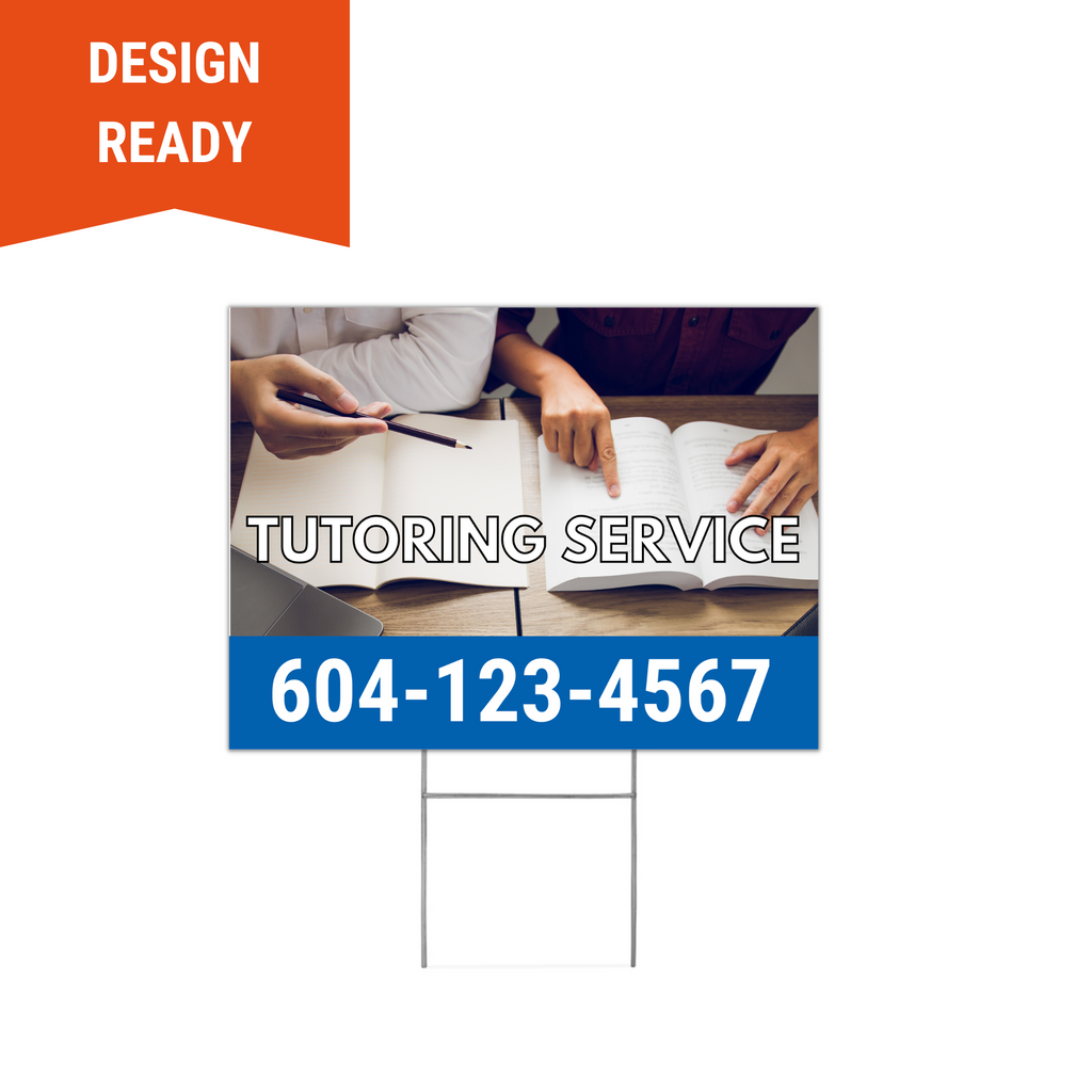 Tutoring Service Lawn Sign 4mm Coroplast Double Sided Print - Surrey, Langley, Vancouver BC