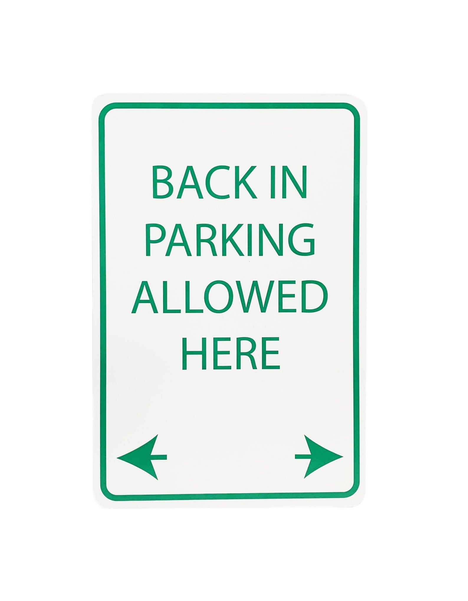 Back in Parking Allowed Sign 3mm 12