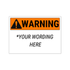 Custom Warning Sign - BC Retail Supplies