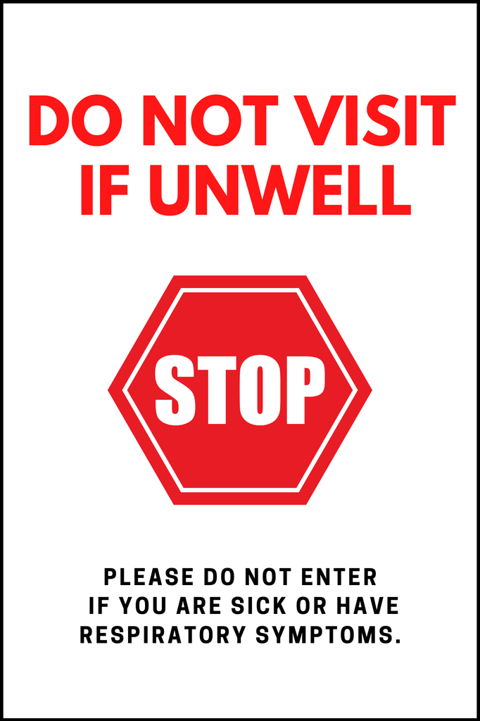 Do Not Visit If Unwell - 4mm 12"x18" Coroplast - BC Retail Supplies