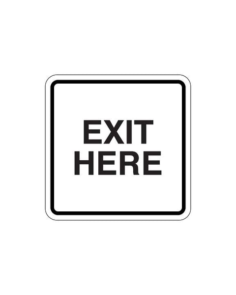 Exit Here Sign 23"x23" Aluminum Composite - BC Retail Supplies