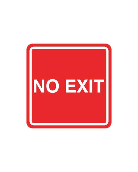 No Exit Sign 23"x23" Aluminum Composite - BC Retail Supplies