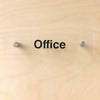 Office Room Sign - Acrylic with Standoffs - BC Retail Supplies