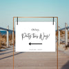 Party this Way Directional Event Sign - Black and White - BC Retail Supplies