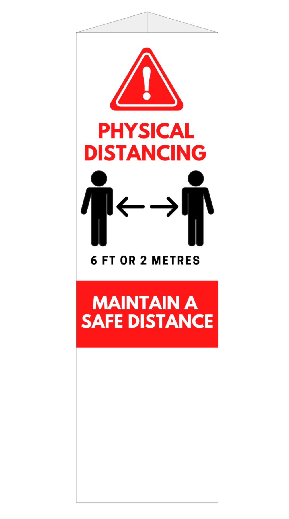 Physical Distancing Pylon Sign - Triangular 4mm 48