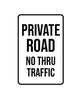 Private Road Sign Aluminum Composite 12”x18”x 3mm - BC Retail Supplies