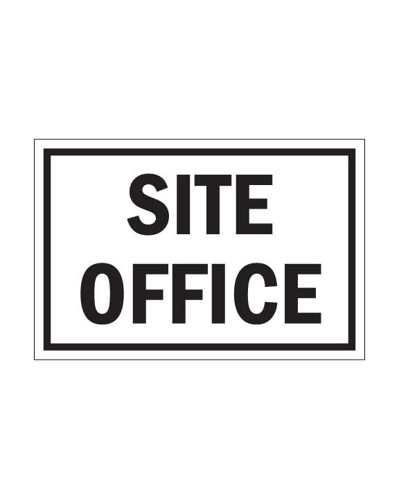 Site Office Sign 18"x12" 4mm Coroplast - BC Retail Supplies