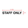 Staff Only Door Decal Sticker 3"H x 21.5"W - BC Retail Supplies