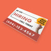 We Are Hiring Lawn Sign 4mm Coroplast Print - BC Retail Supplies